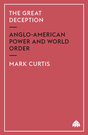 The Great Deception: Anglo-American Power And World Order image number 0