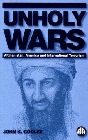 Unholy Wars: Afghanistan, America and International Terrorism image number 0