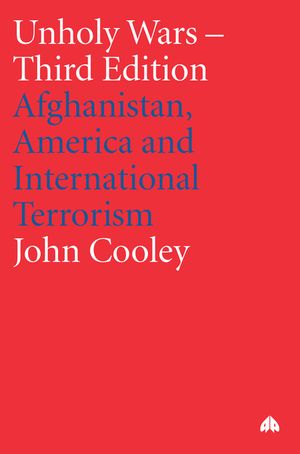 Unholy Wars: Afghanistan, America And International Terrorism image number 0
