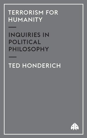 Terrorism for Humanity: Inquiries in Political Philosophy image number 0