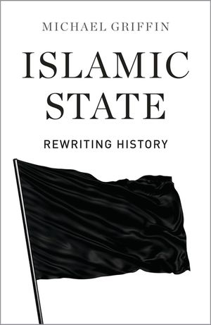 Islamic State: Rewriting History image number 0