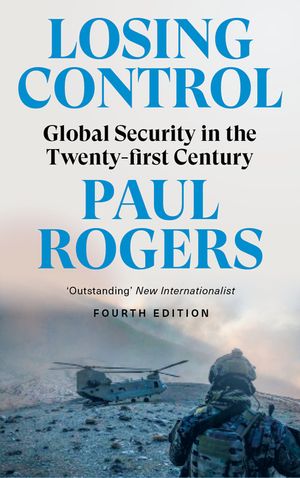 Losing Control: Global Security in the Twenty-First Century image number 0