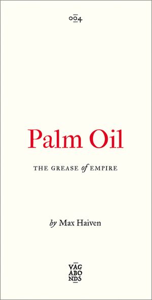 Palm Oil, 5: The Grease of Empire image number 0