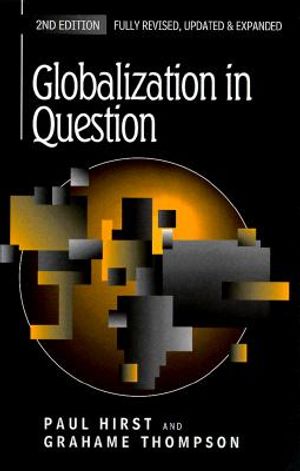 Globalization in Question: The International Economy and the Possibilities of Governance image number 0