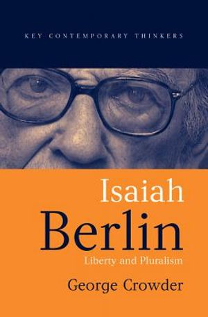 Isaiah Berlin: Liberty and Pluralism image number 0