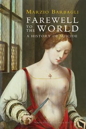 Farewell to the World: A History of Suicide image number 0