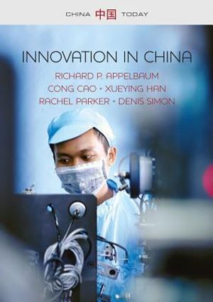 Innovation in China: Challenging the Global Science and Technology System image number 0