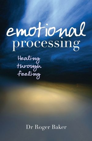 Emotional Processing: Healing Through Feeling image number 0