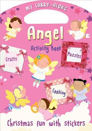 My Carry-Along Angel Activity Book: Christmas Fun with Stickers image number 0