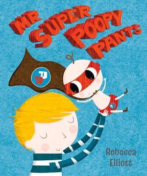 Mr Super Poopy Pants image number 0
