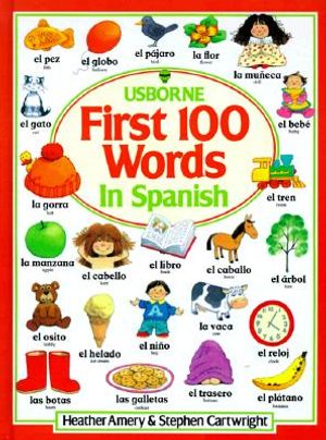 The First 100 Words in Spanish image number 0