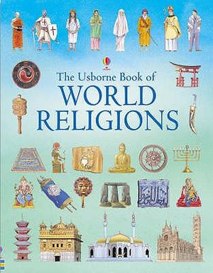 The Usborne Book of World Religions. Susan Meredith image number 0