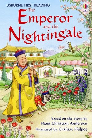 The Emperor and the Nightingale. Retold by Rosie Dickins image number 0