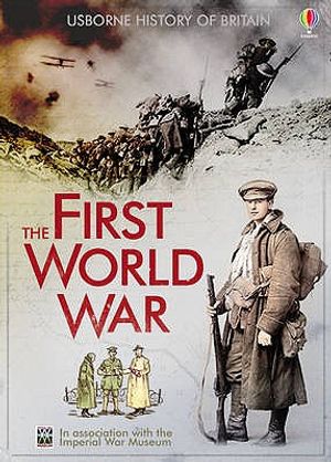 The First World War. Henry Brook, Rob Lloyd Jones & Conrad Mason image number 0
