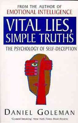 Vital Lies, Simple Truths: The Psychology of Self-Deception image number 0