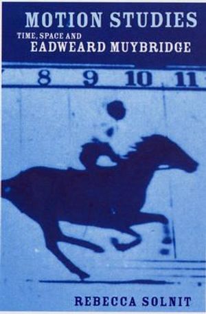 Motion Studies: Eadweard Muybridge and the Technological Wild West image number 0