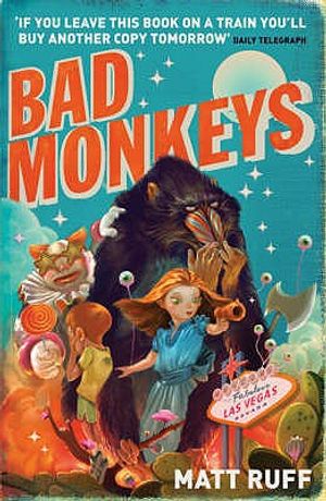 Bad Monkeys. Matt Ruff image number 0