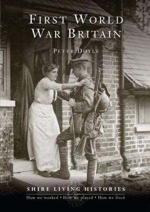 First World War Britain: 1914-1919 image number 0