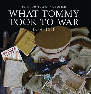 What Tommy Took to War: 1914-1918 image number 0