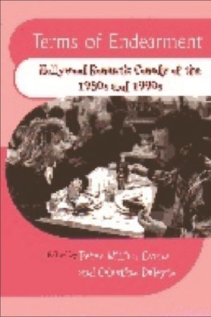 Terms of Endearment: Hollywood Romantic Comedy of the 1980s and 1990s image number 0