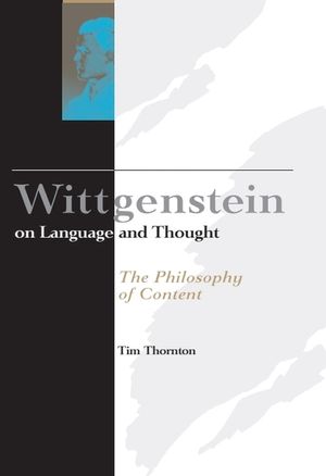 Wittgenstein on Language and Thought: The Philosophy of Content image number 0