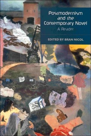 Postmodernism and the Contemporary Novel: A Reader image number 0