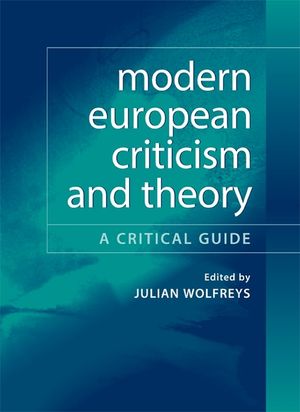 Modern European Criticism and Theory: A Critical Guide image number 0