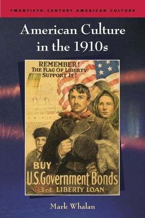 American Culture in the 1910s image number 0
