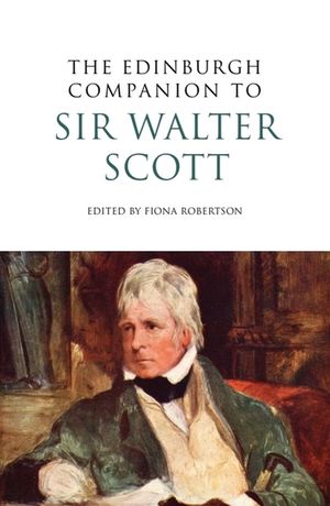 The Edinburgh Companion to Sir Walter Scott image number 0