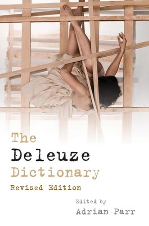 The Deleuze Dictionary Revised Edition image number 0