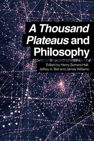 A Thousand Plateaus and Philosophy image number 0