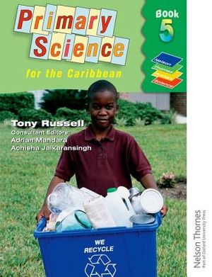 Nelson Thornes Primary Science for the Caribbean Book 5 image number 0
