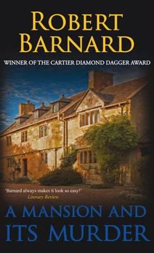 A Mansion and Its Murder. Robert Barnard image number 0
