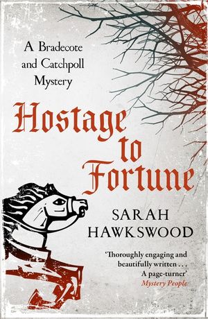 Hostage to Fortune: A Bradecote and Catchpoll Mystery image number 0
