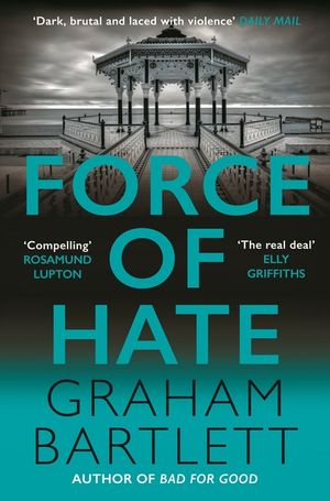 Force of Hate: From the Author of the Top Ten Bestseller image number 0