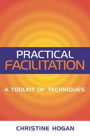 Practical Facilitation: A Toolkit of Techniques image number 0