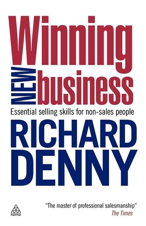 Winning New Business: Essential Selling Skills for Non-Sales People image number 0