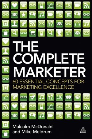 The Complete Marketer: 60 Essential Concepts for Marketing Excellence image number 0