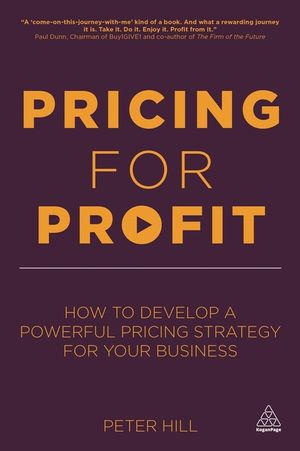 Pricing for Profit: How to Develop a Powerful Pricing Strategy for Your Business image number 0