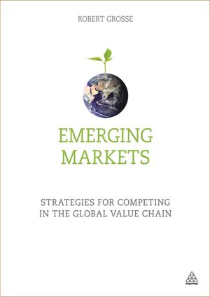 Emerging Markets: Strategies for Competing in the Global Value Chain image number 0