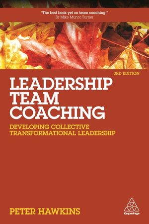 Leadership Team Coaching: Developing Collective Transformational Leadership image number 0