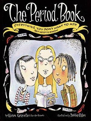 Period Book: Everything You Don't Want to Ask (But Need to Know image number 0