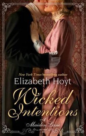 Wicked Intentions. by Elizabeth Hoyt image number 0