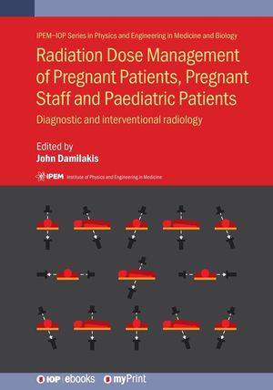 Radiation Dose Management of Pregnant Patients, Pregnant Staff and Paediatric Patients: Diagnostic and interventional radiology image number 0