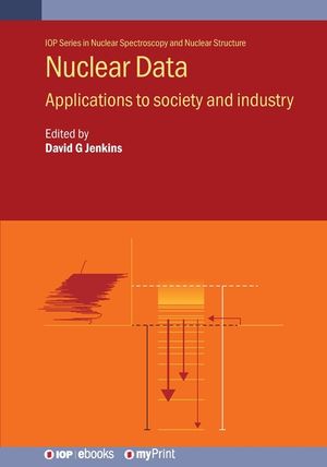 Nuclear Data: Applications to Society and Industry image number 0