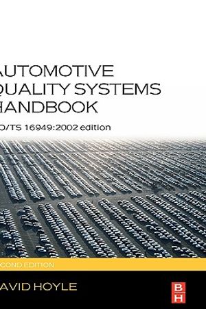 Automotive Quality Systems Handbook: Iso/Ts 16949:2002 Edition image number 0