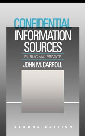Confidential Information Sources: Public and Private image number 0