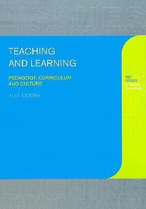 Teaching and Learning: Pedagogy, Curriculum and Culture image number 0