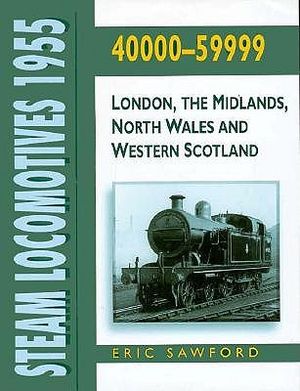 Steam Locomotives 1955: 40000-59999 London, the Midlands, North Wales and Western Scotland image number 0