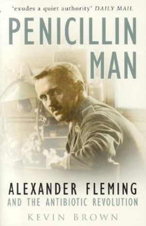 Penicillin Man: Alexander Flemming and the Antibiotic Revolution image number 0